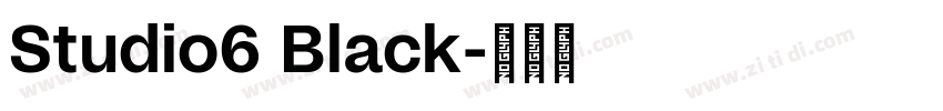 Studio6 Black字体转换
